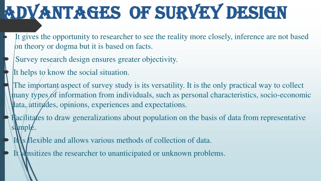 advantages of survey design advantages of survey