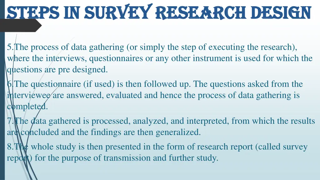 steps in survey research design steps in survey 1