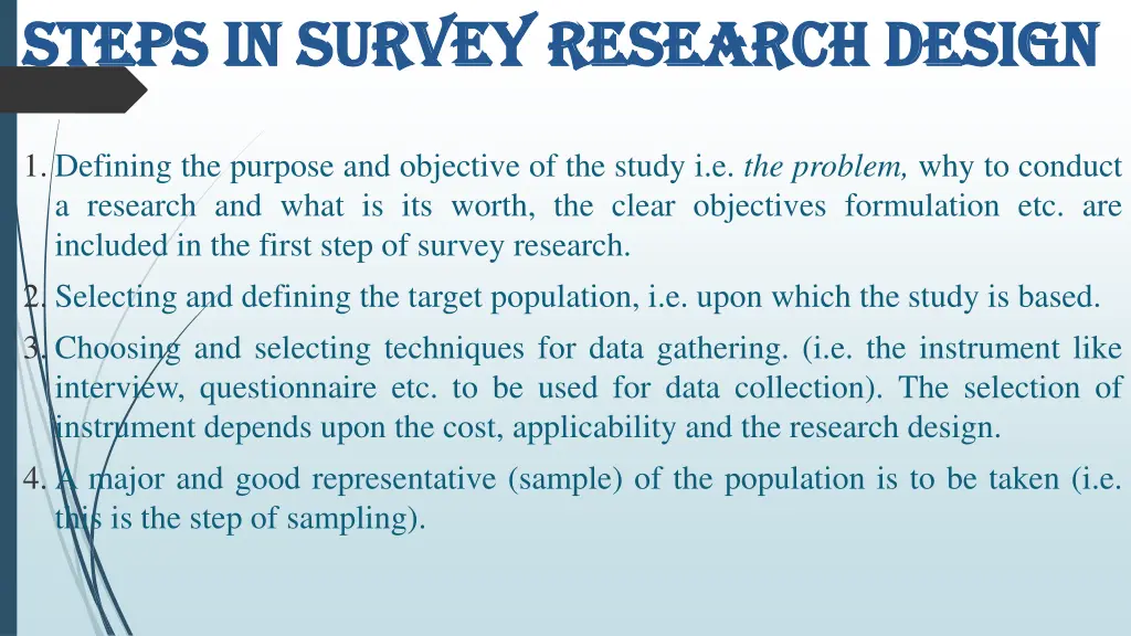 steps in survey research design steps in survey