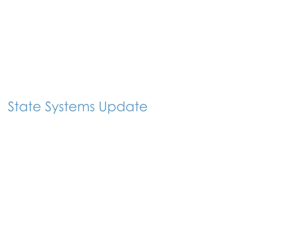 state systems update