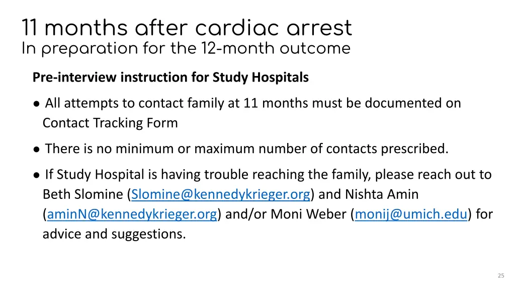 11 months after cardiac arrest in preparation 1