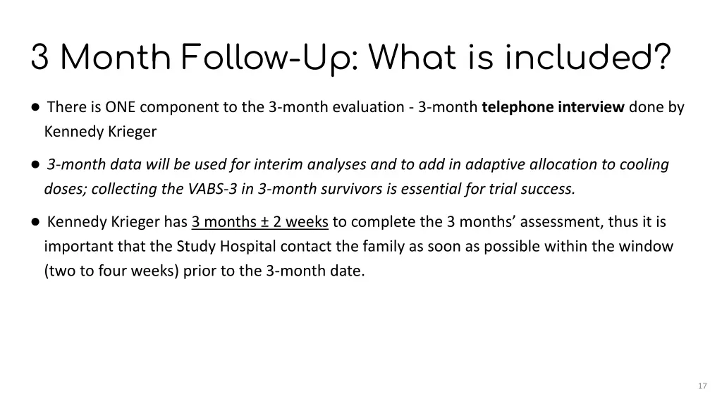 3 month follow up what is included