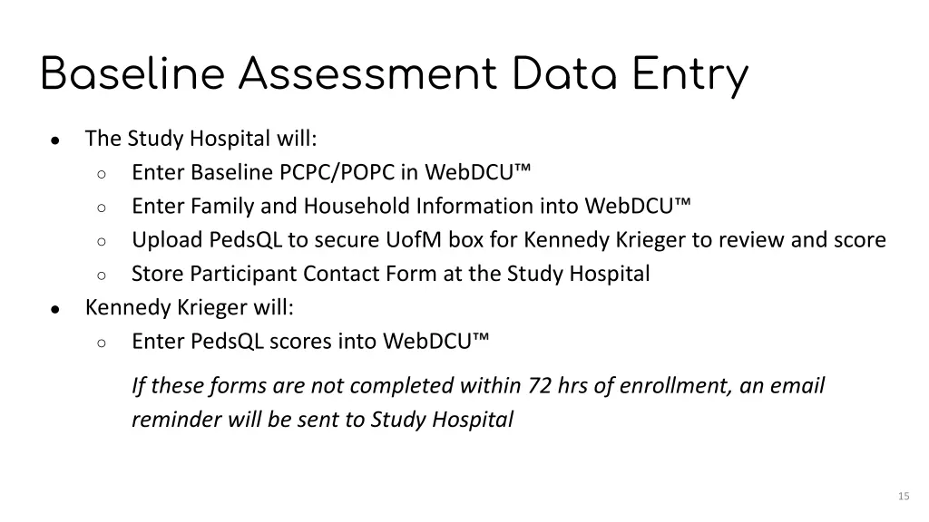 baseline assessment data entry