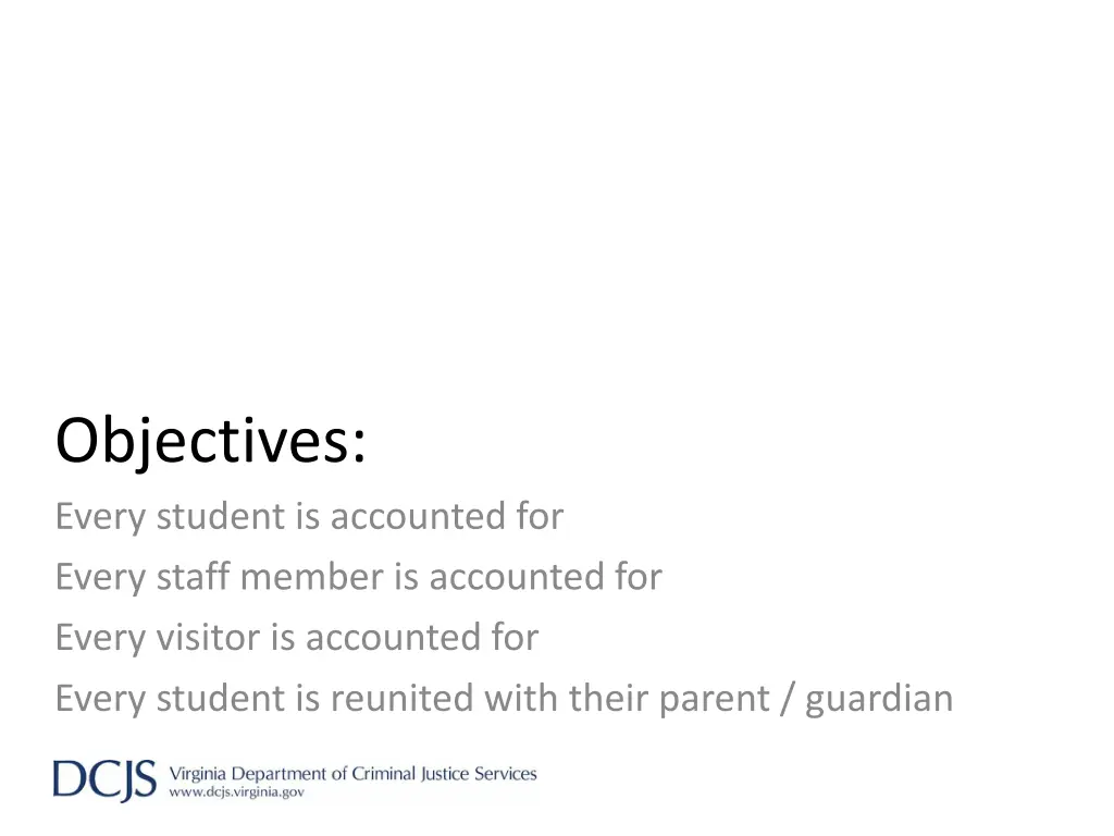 objectives every student is accounted for every