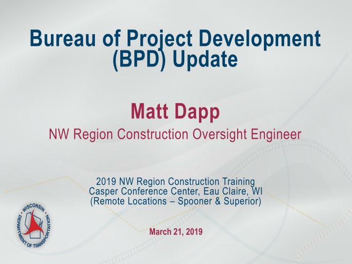 bureau of project development bpd update