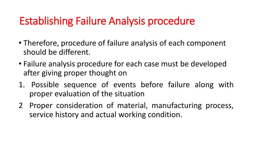 establishing failure analysis procedure