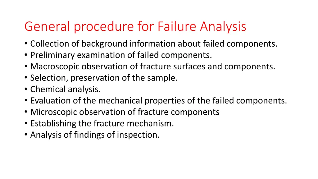 general procedure for failure analysis collection
