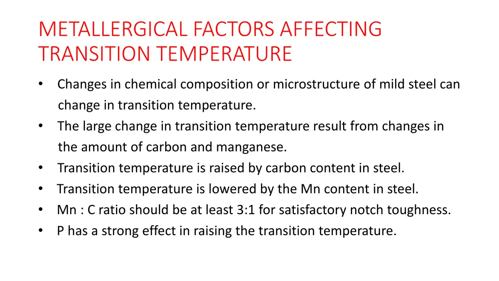 metallergical factors affecting transition
