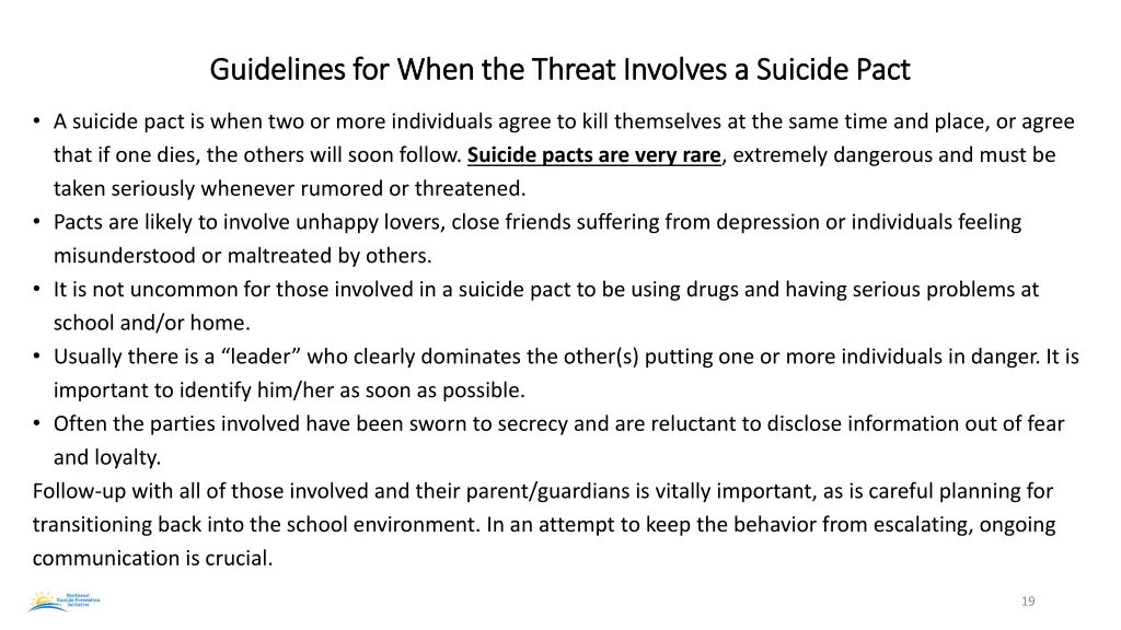 guidelines for when the threat involves a suicide