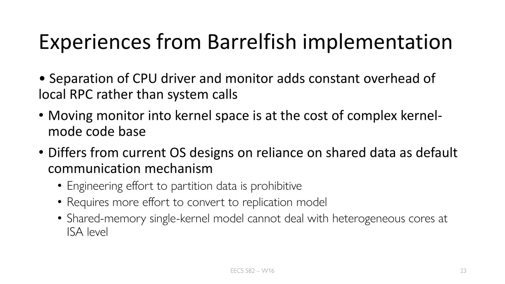 experiences from barrelfish implementation