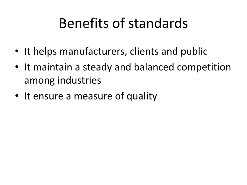 benefits of standards