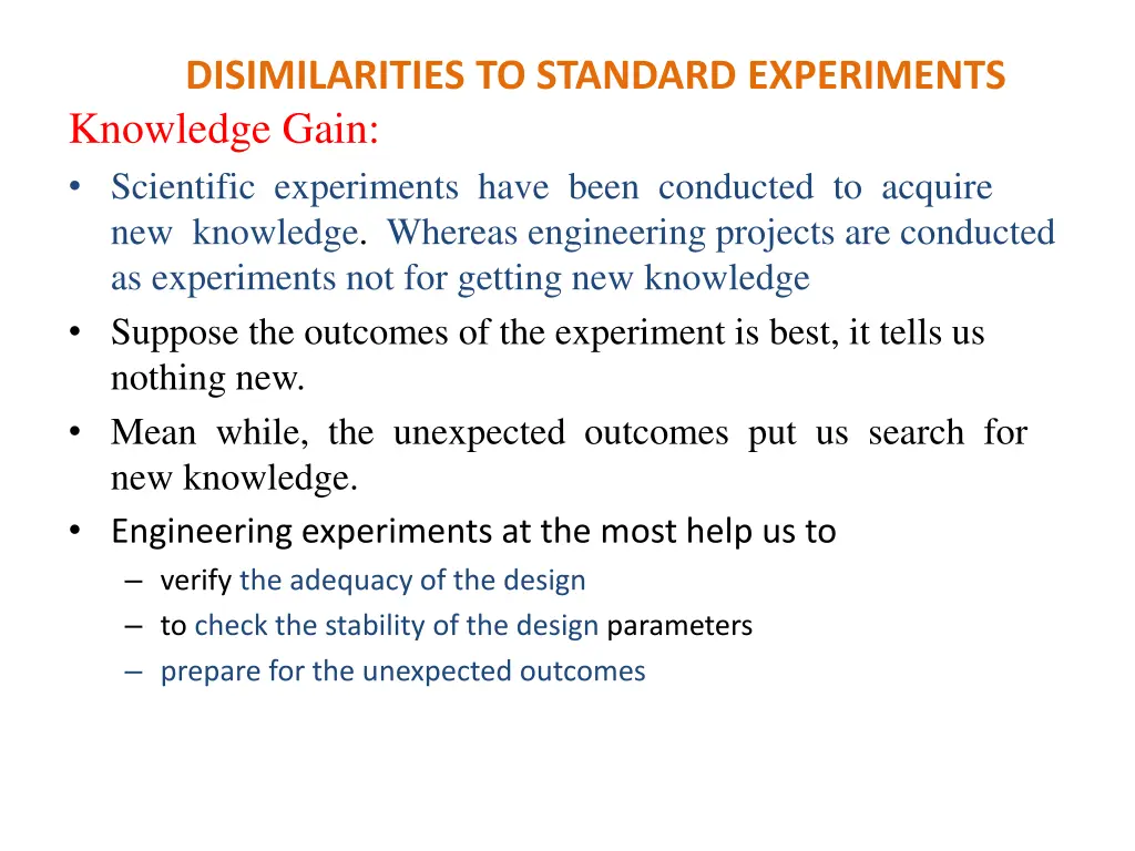 disimilarities to standard experiments knowledge