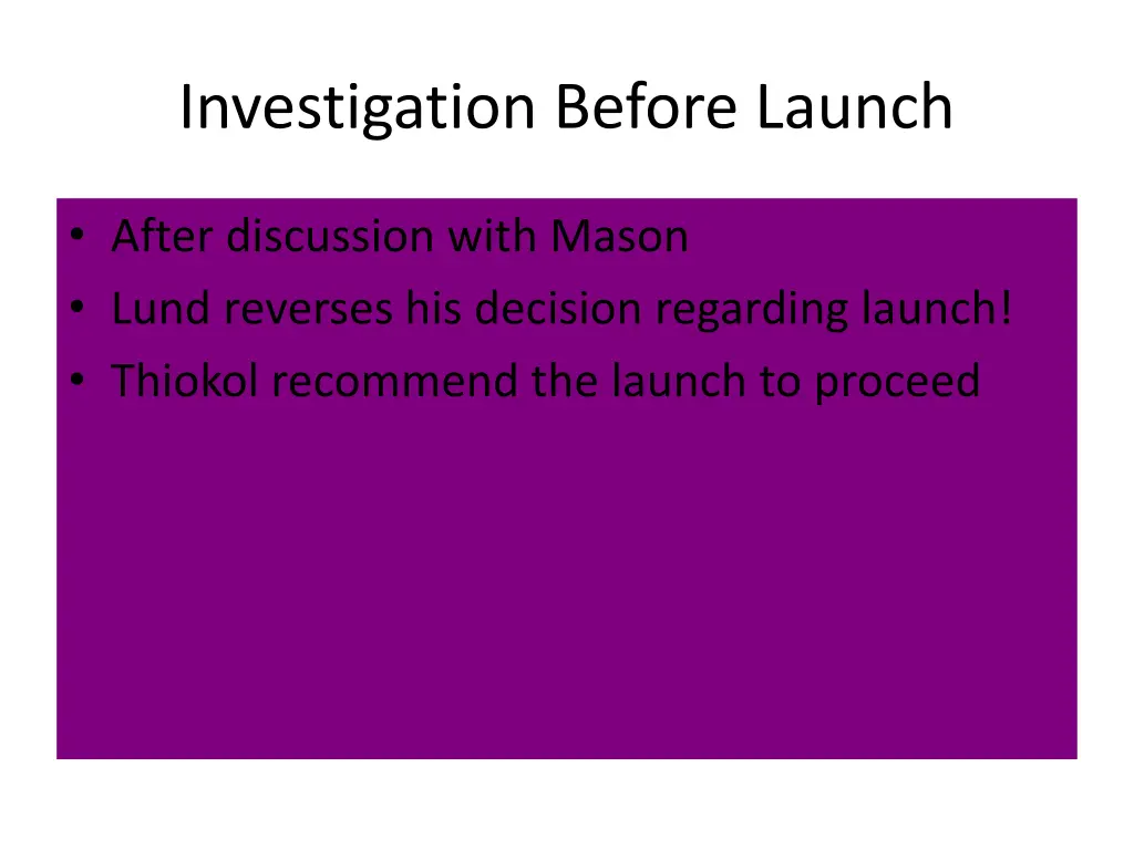 investigation before launch 1