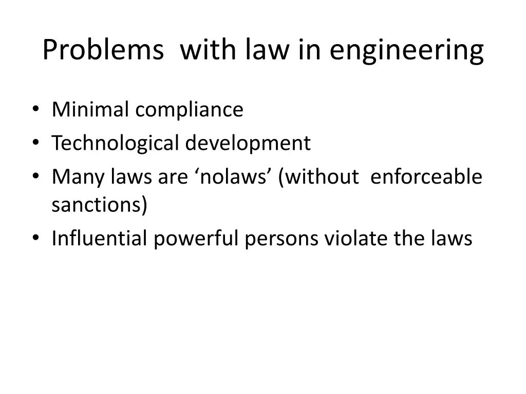 problems with law in engineering