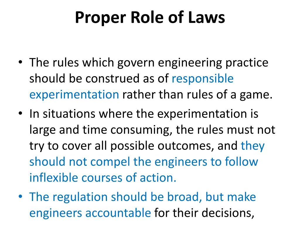 proper role of laws
