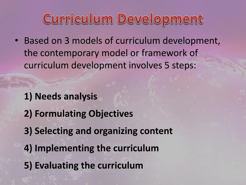 based on 3 models of curriculum development