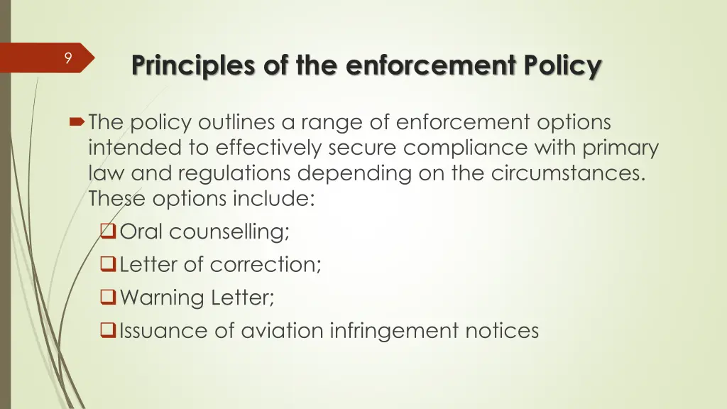 principles of the enforcement policy