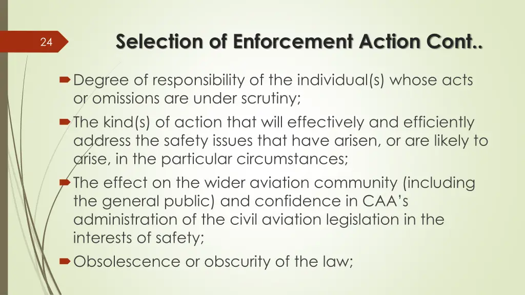 selection of enforcement action cont