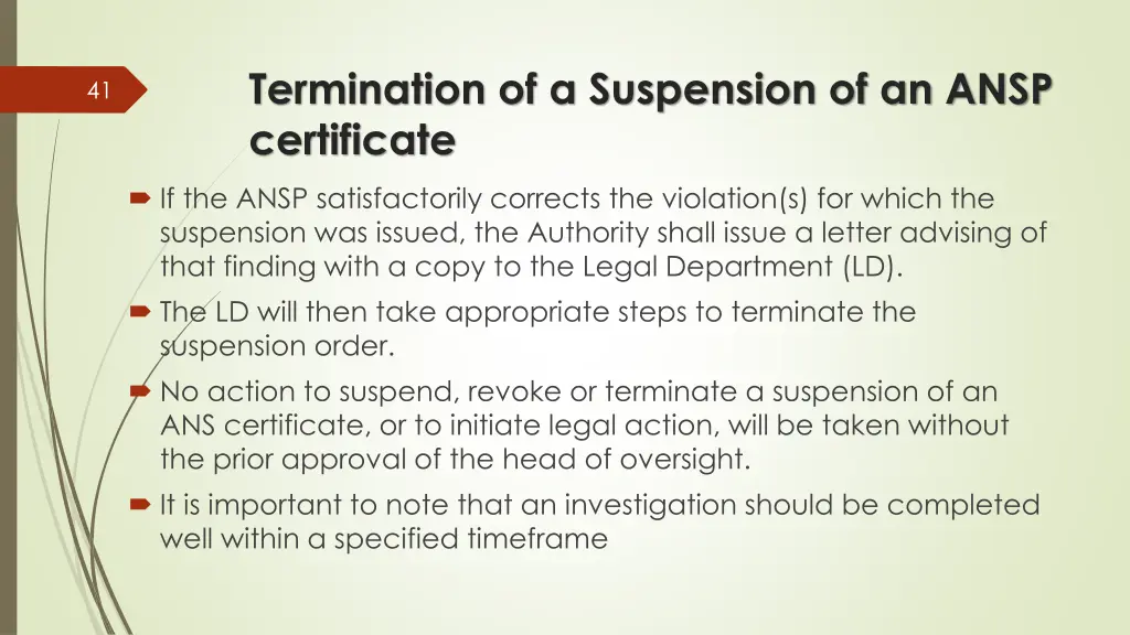 termination of a suspension of an ansp certificate