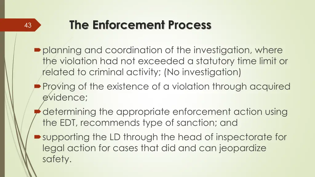 the enforcement process