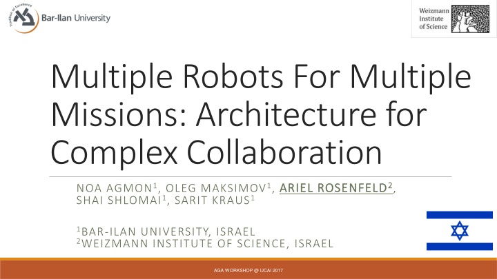 multiple robots for multiple missions