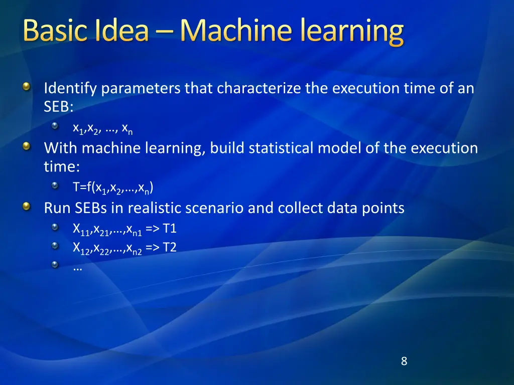 basic idea machine learning