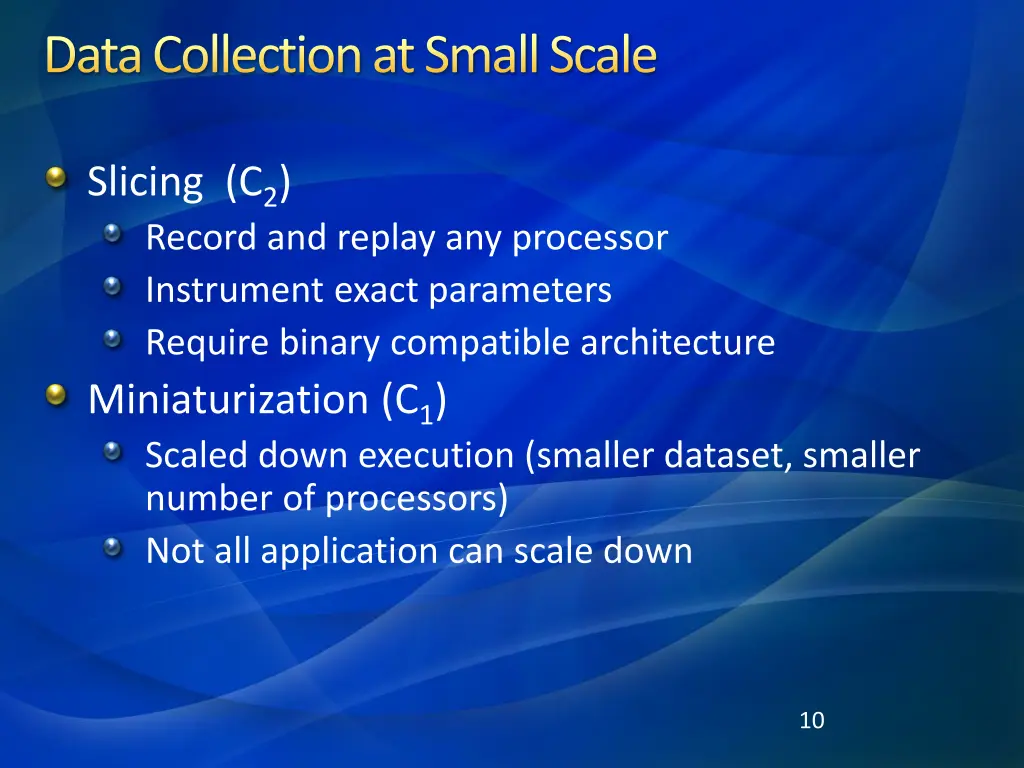 data collection at small scale
