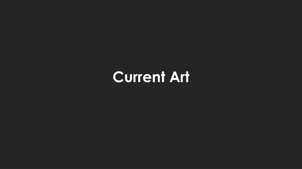 current art