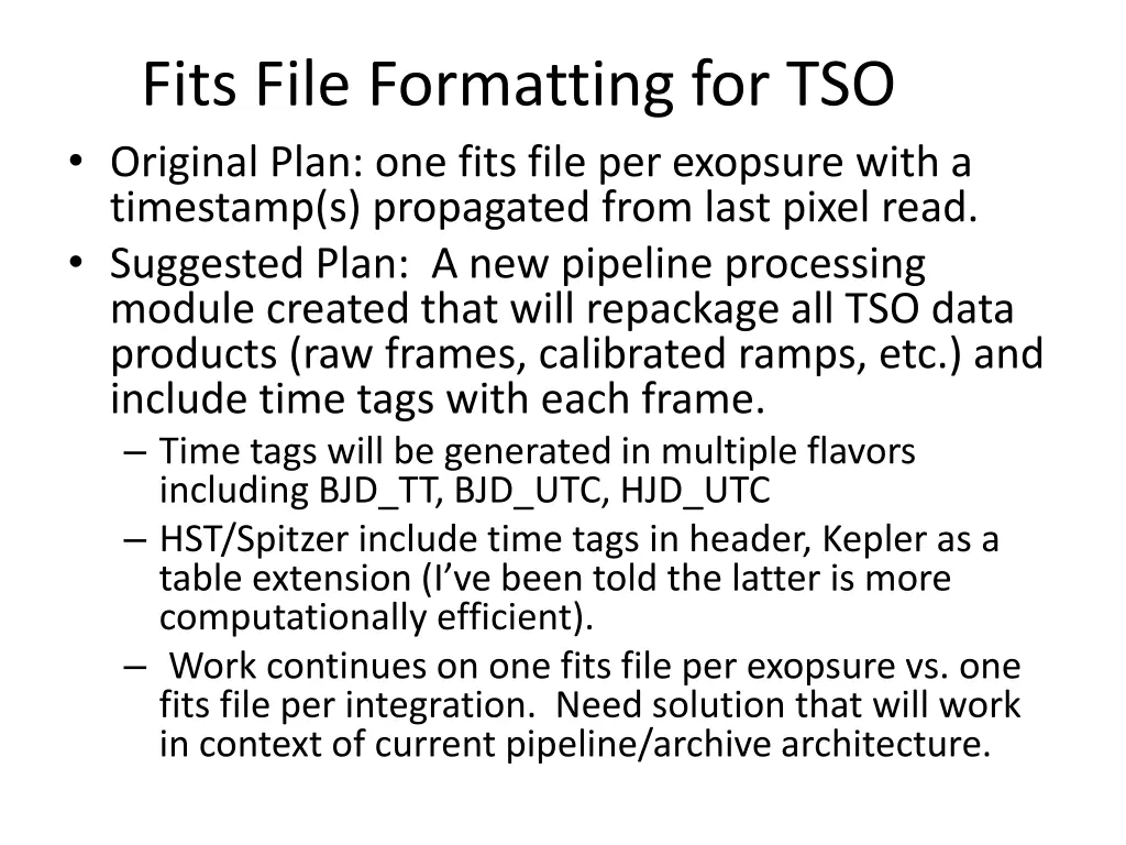 fits file formatting for tso original plan
