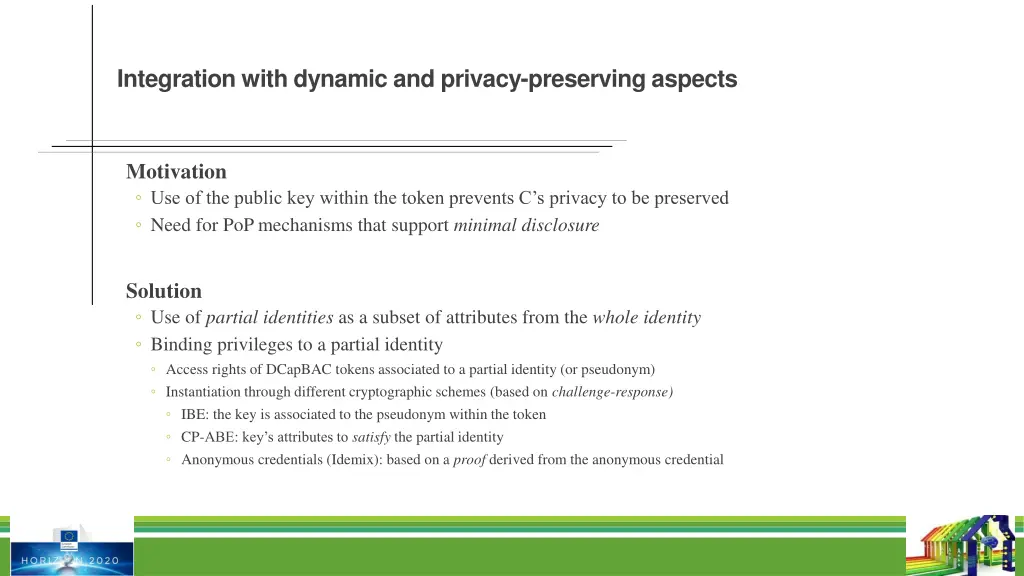 integration with dynamic and privacy preserving