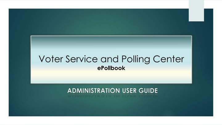 voter service and polling center epollbook