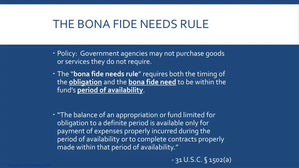 the bona fide needs rule