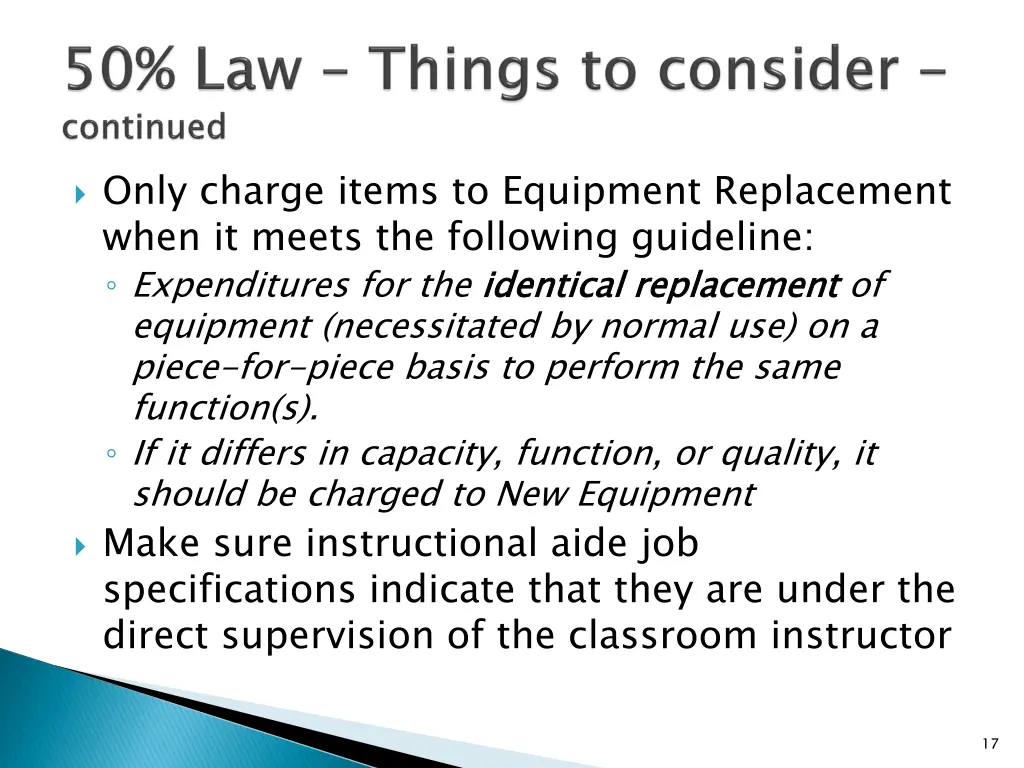 only charge items to equipment replacement when
