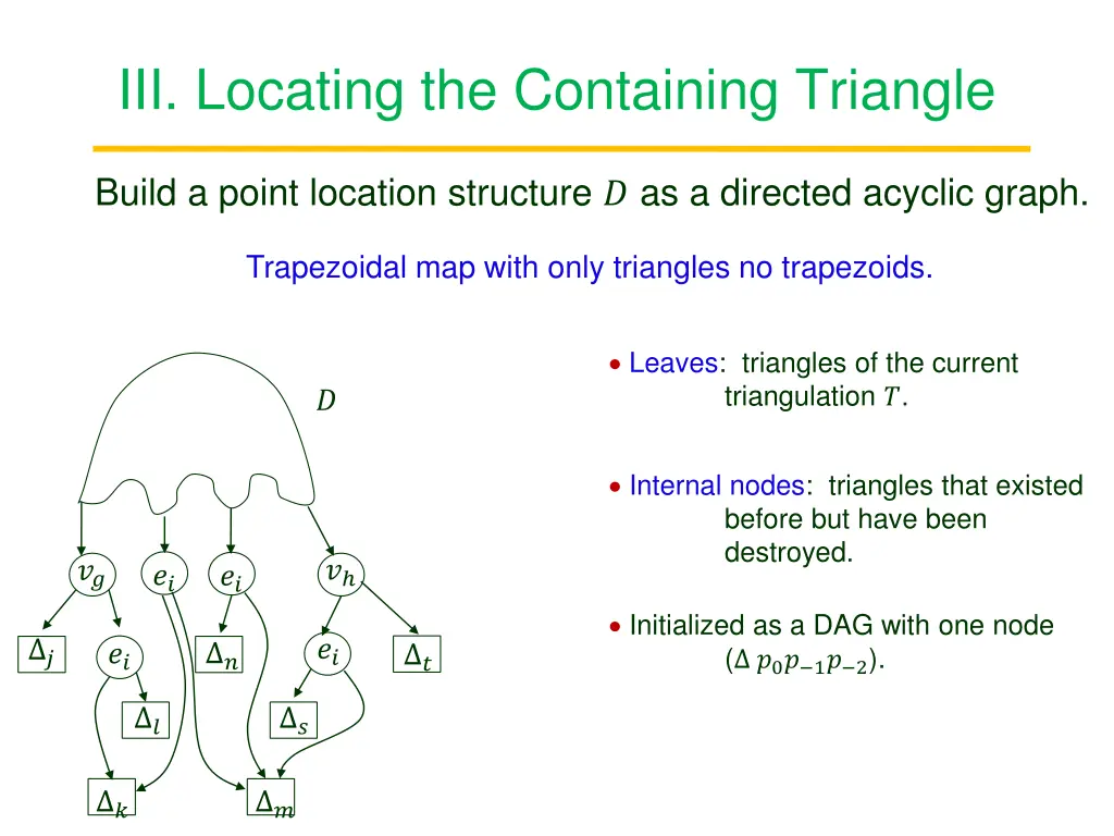 iii locating the containing triangle