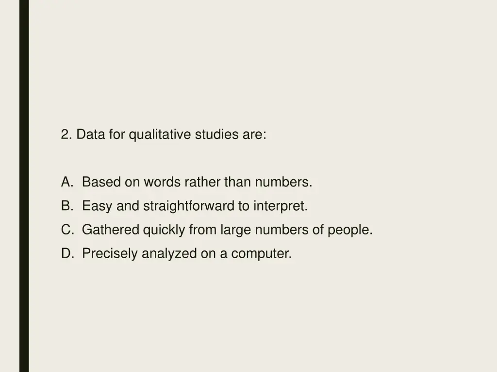 2 data for qualitative studies are