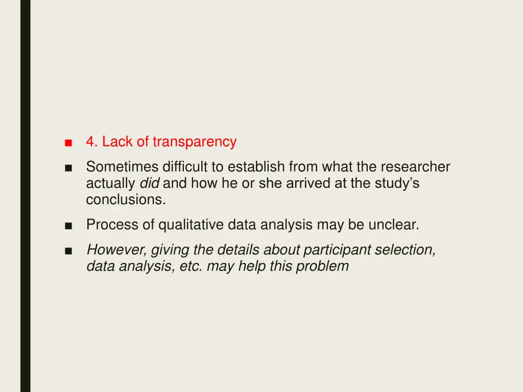 4 lack of transparency