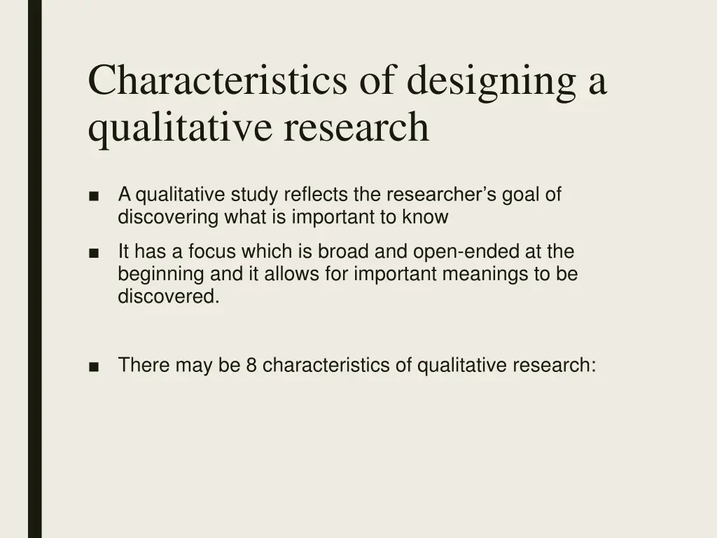 characteristics of designing a qualitative