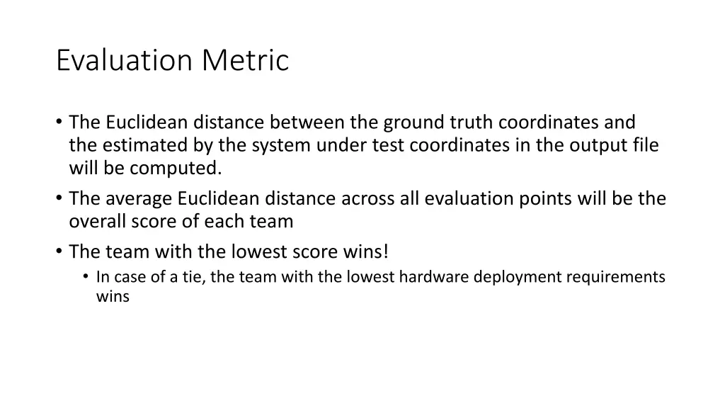 evaluation metric