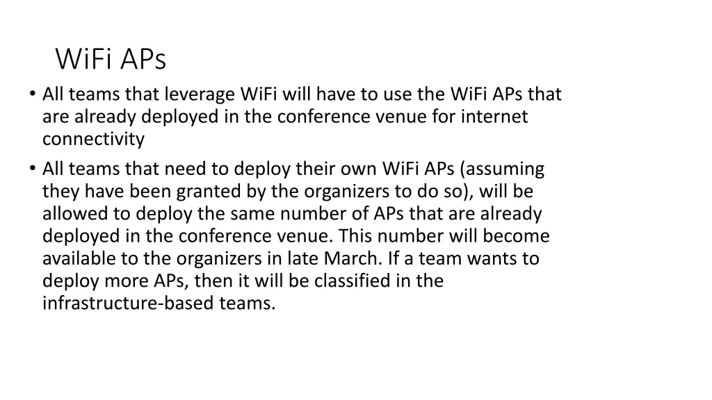 wifi aps all teams that leverage wifi will have