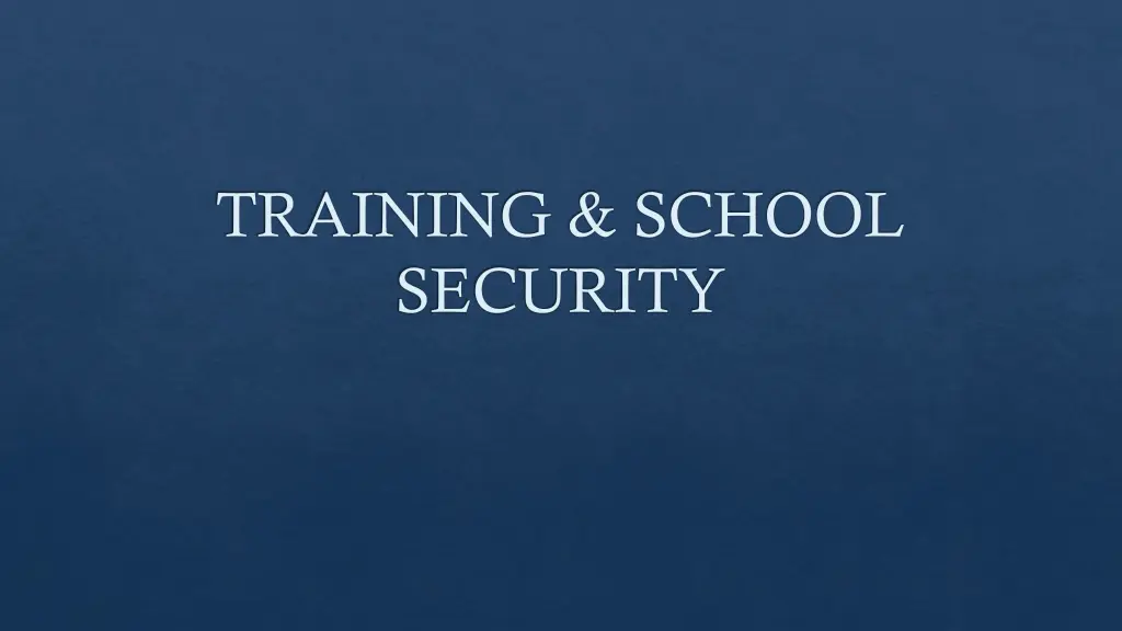 training school security