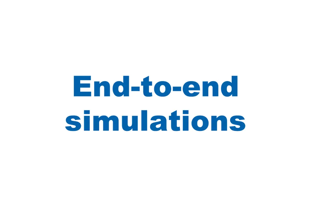 end to end simulations