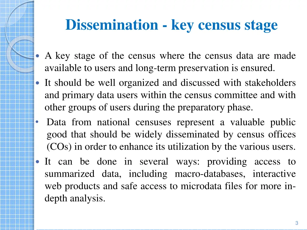 dissemination key census stage