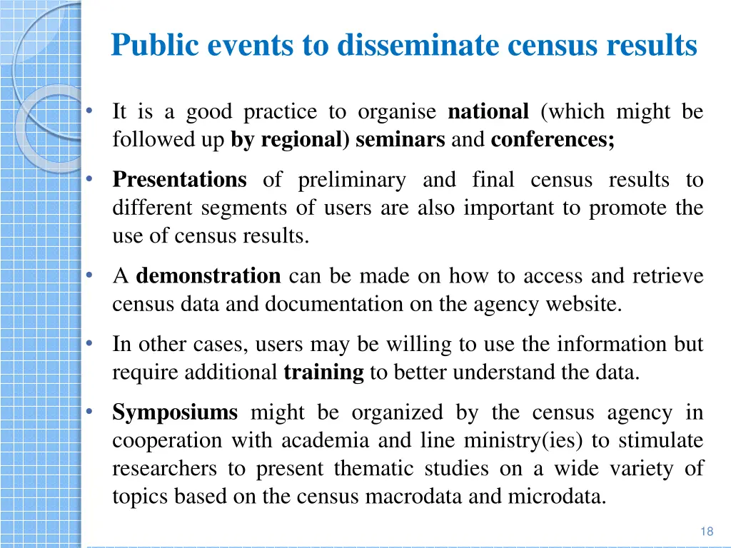 public events to disseminate census results