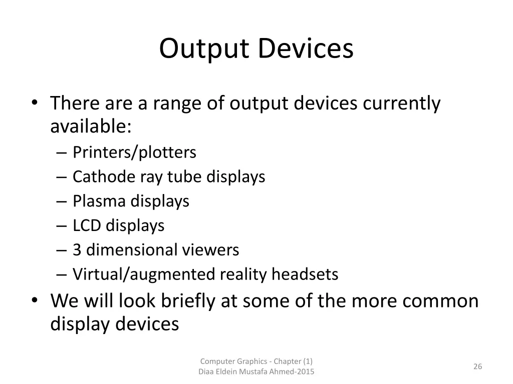 output devices