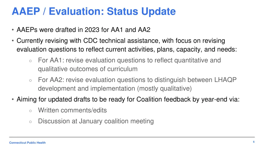 aaep evaluation status update