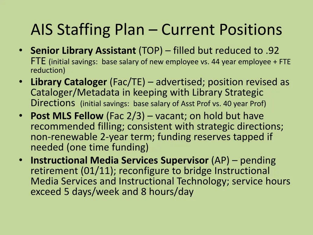 ais staffing plan current positions senior
