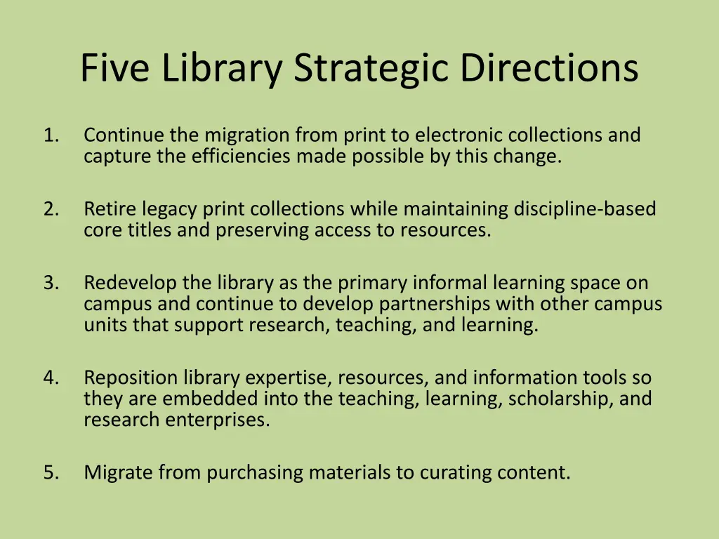 five library strategic directions
