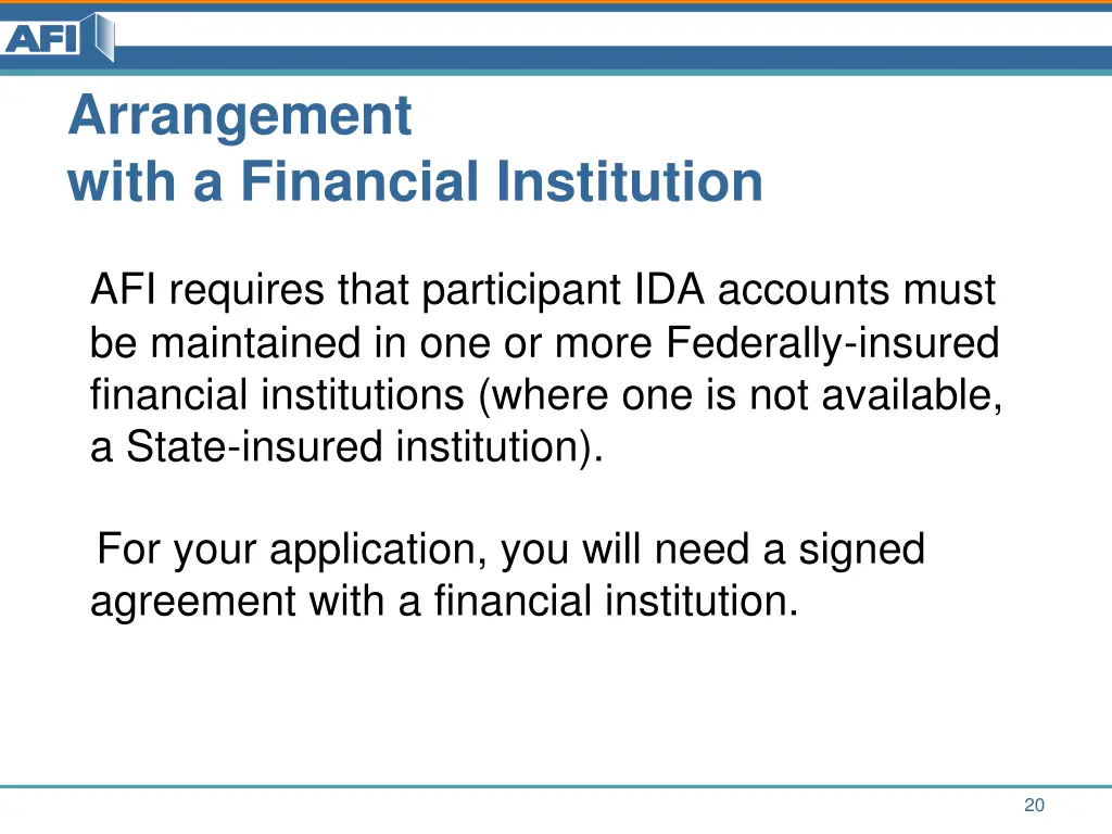 arrangement with a financial institution