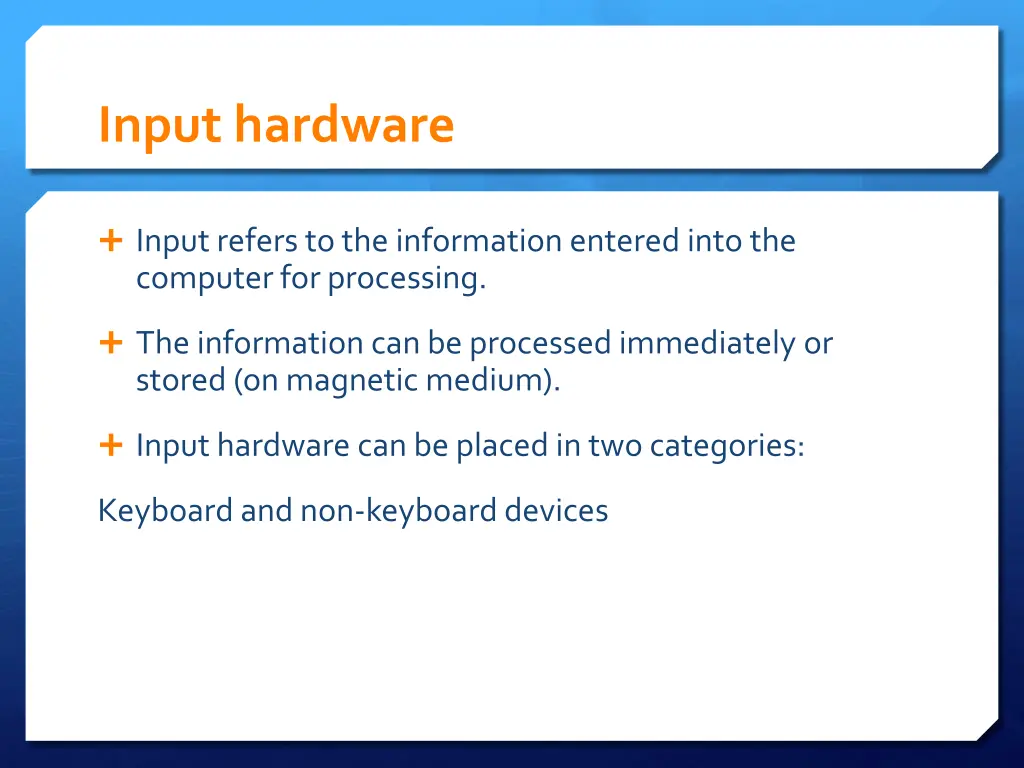 input hardware