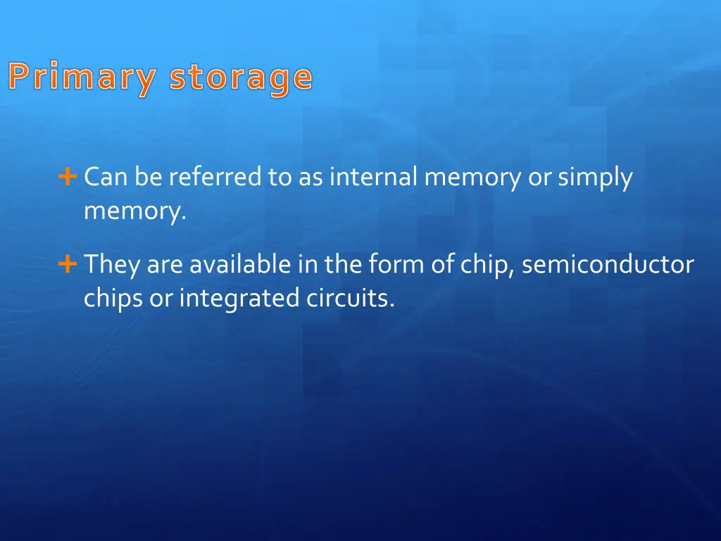 primary storage